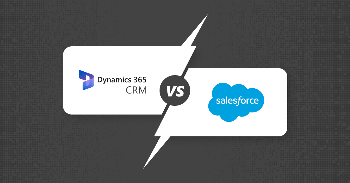 You are currently viewing Microsoft Dynamics CRM vs Salesforce: The Ultimate Comparison (2023)